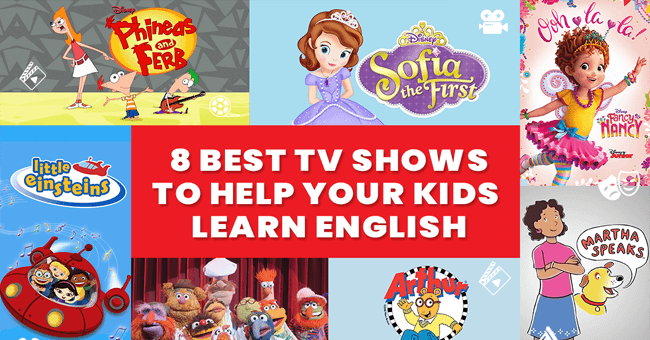 8 Best TV Shows to help kids to learn English 8 Best TV Shows to help kids to learn English